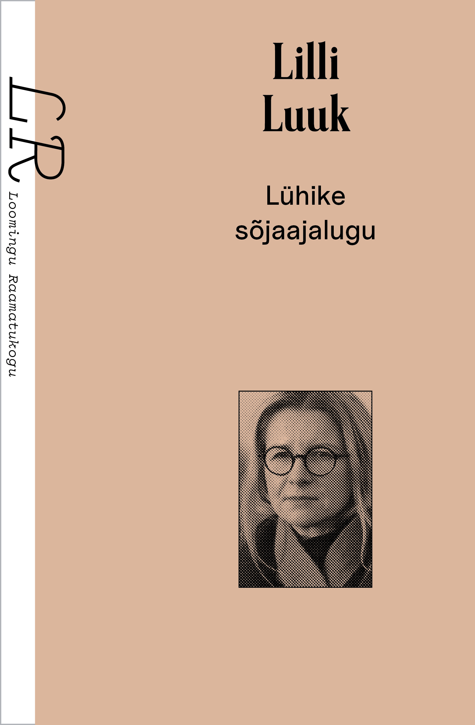 LR 19–20/2026 Lilli Luuk. Lühike sõjaajalugu