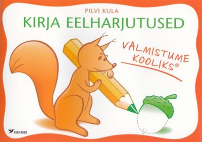 VALMISTUME KOOLIKS KIRJA EELHARJUTUSED