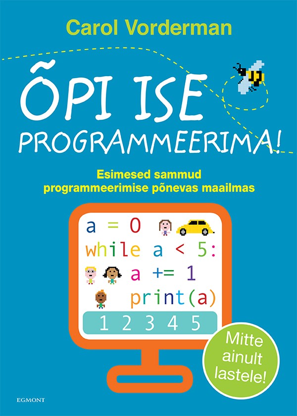 Õpi ise programmeerima! - Carol Vordeman