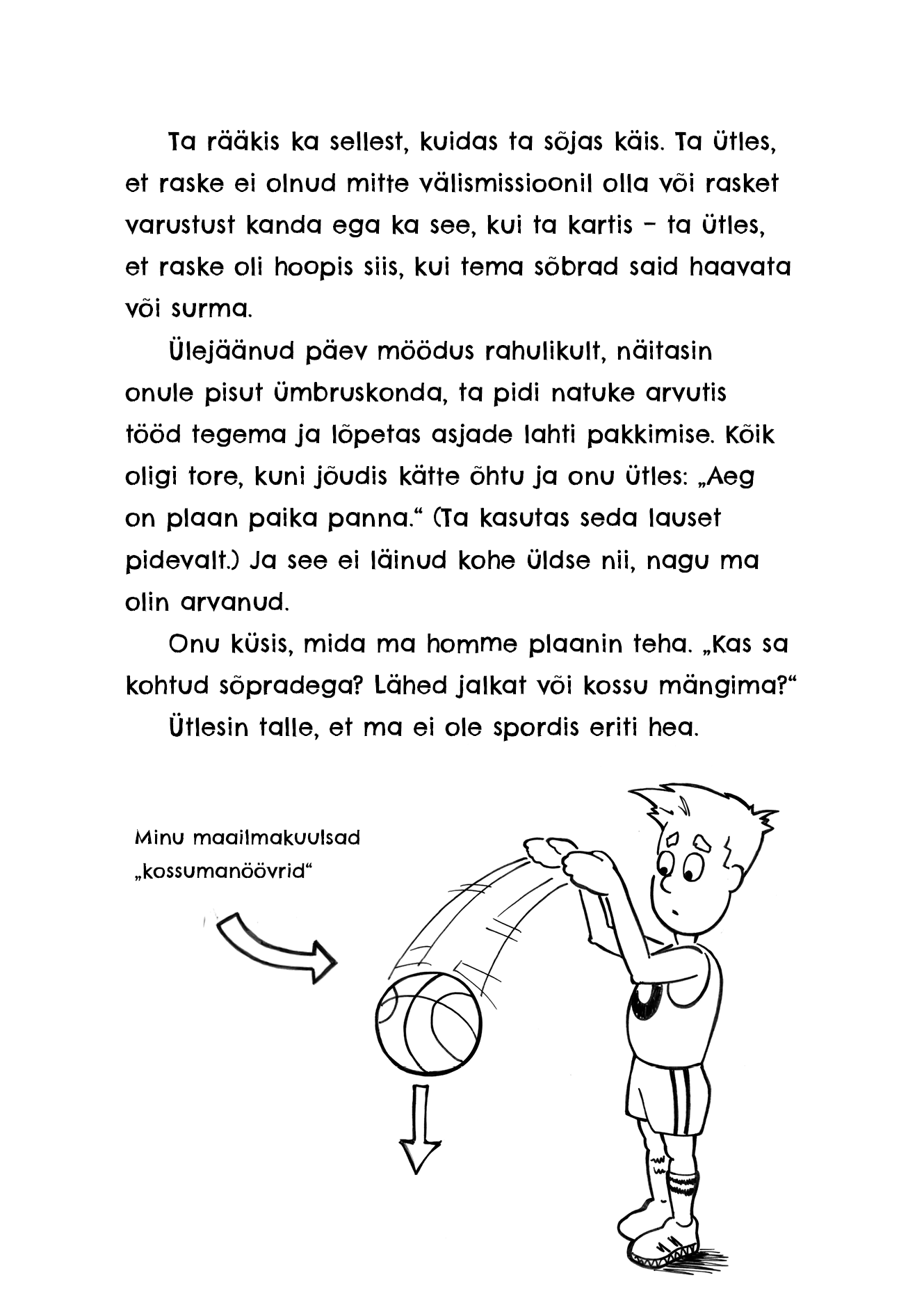 Noore võitleja teekond: Vingatsist võitlejaks eriväelase eeskujul