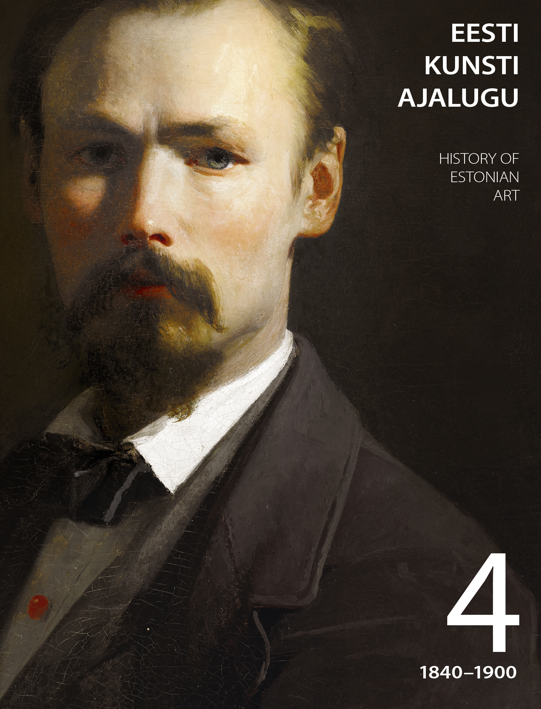 EESTI KUNSTI AJALUGU 4. 1840–1900 - Tiina Abel, Jüri Hain, Karin Hallas-Murula, Lilian Hansar, Ants Hein, Juta Keevallik, Kaalu Kirme, Tiina-Mall Kreem, Mai Levin, Tõnis Liibek, Aleksandr Pantelejev, Reet Piiri, Juta Saron, Mart Siilivask, Egle Tamm