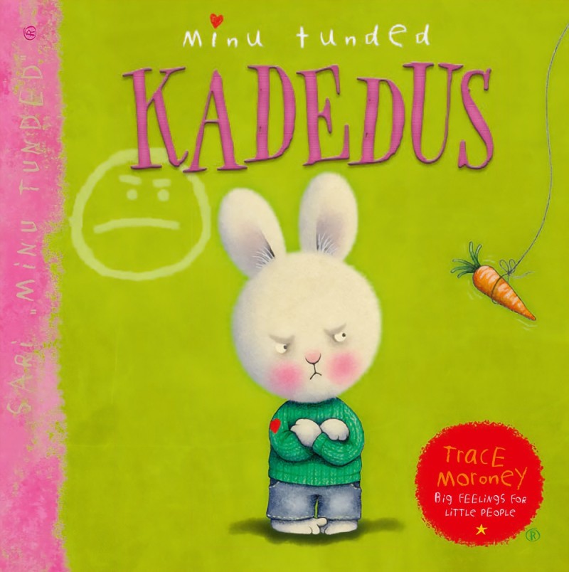Minu tunded. Kadedus