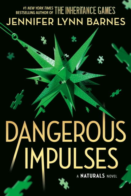 Naturals: Dangerous Impulses