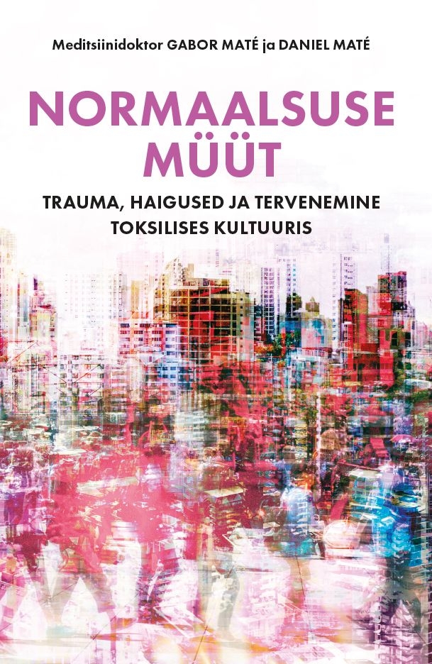 E-raamat: Normaalsuse müüt