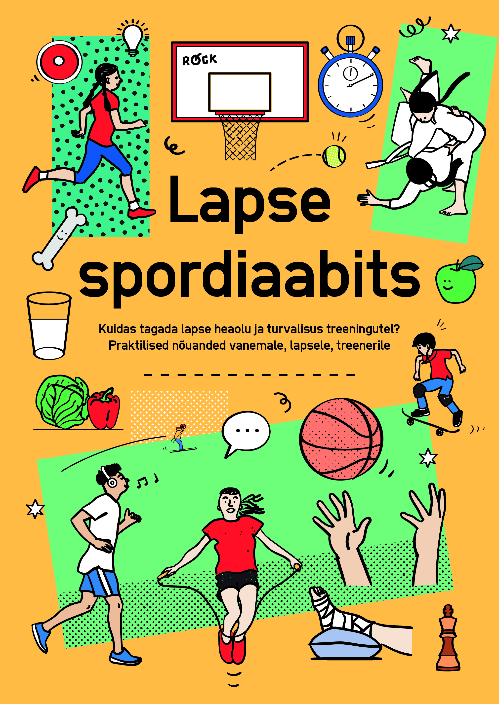 Lapse spordiaabits. Kuidas tagada lapse heaolu jaturvalisus treeningutel? Praktilised nõuanded