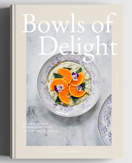 Bowls of Delight: Recipes for Porridge and Overnight Oats