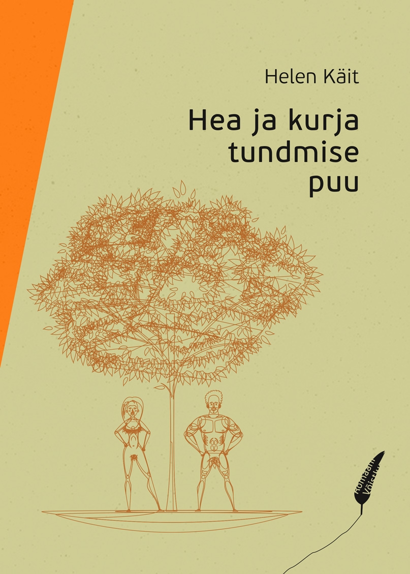 Hea ja kurja tundmise puu - Helen Käit