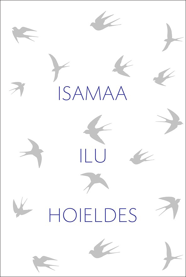 Isamaa ilu hoieldes