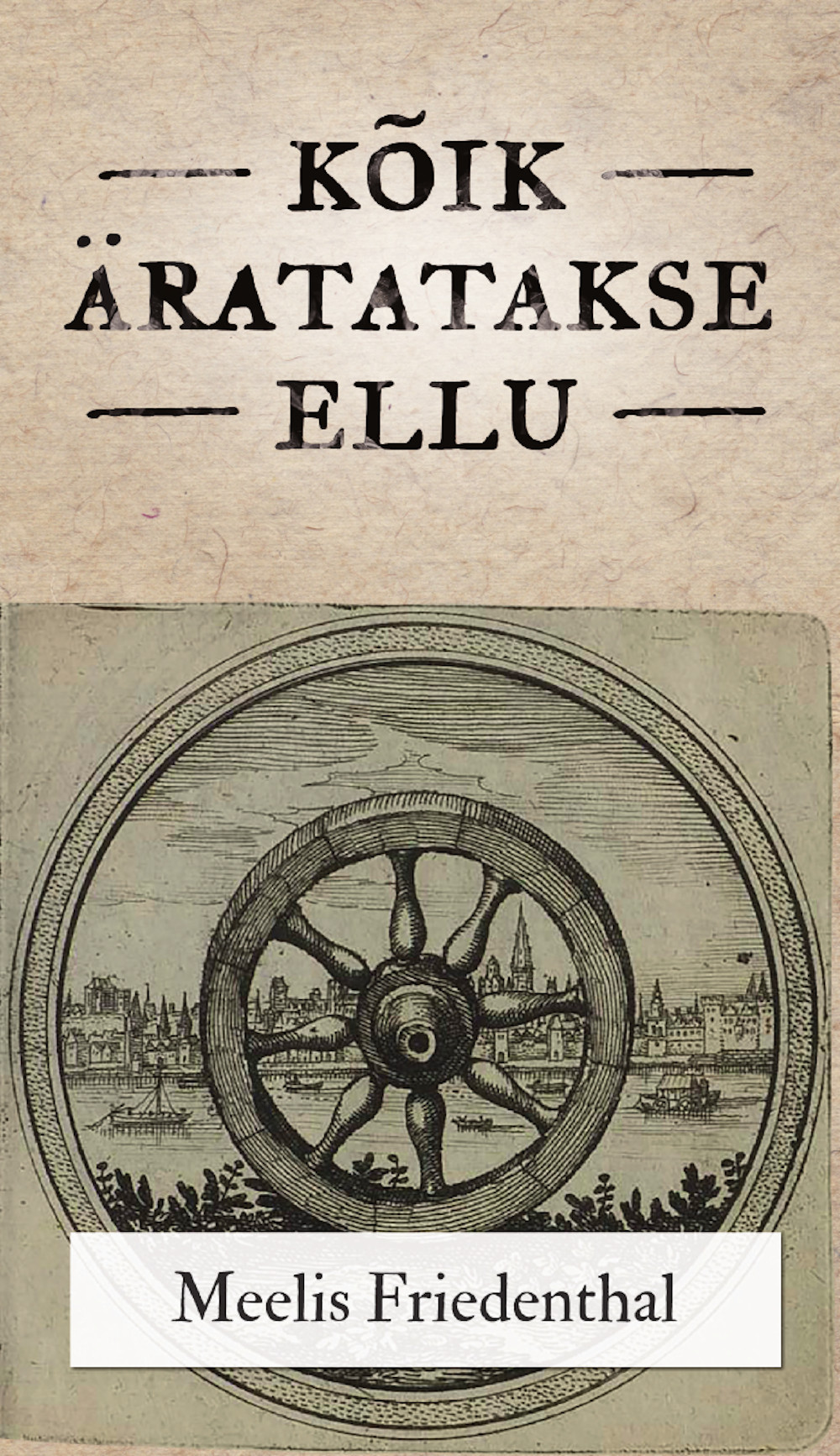 Kõik äratatakse ellu - Meelis Friedenthal