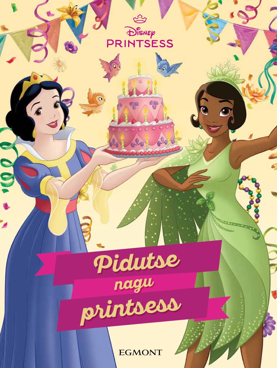Disney Printsess. Pidutse nagu printsess