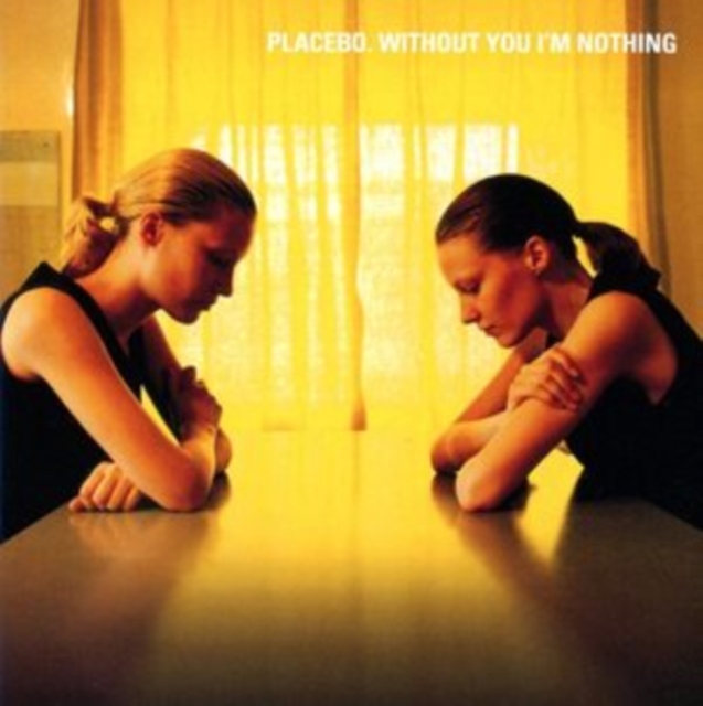 Placebo - Without You I'm Nothing (2002) CD