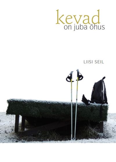 Kevad on juba õhus