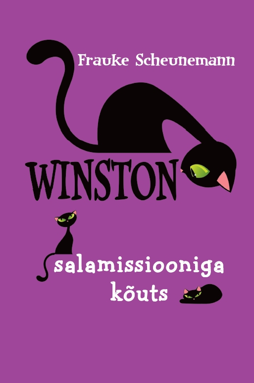 Winston, salamissiooniga kõuts - Frauke Scheunemann