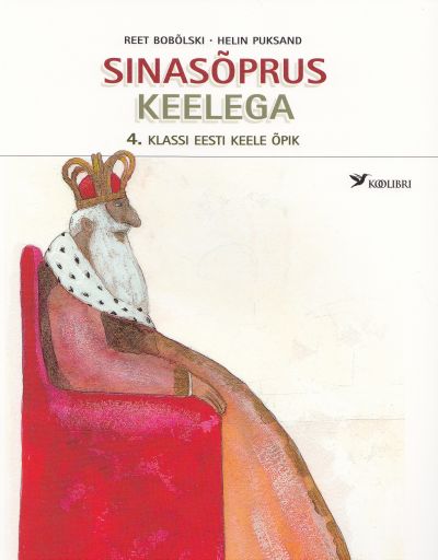 SINASÕPRUS KEELEGA ÕPIK 4. KL EESTI KEEL