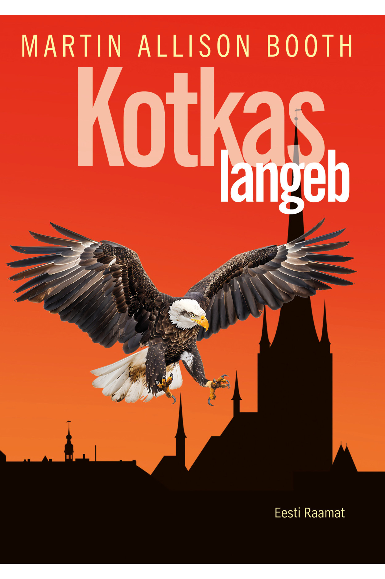 E-raamat: Kotkas langeb