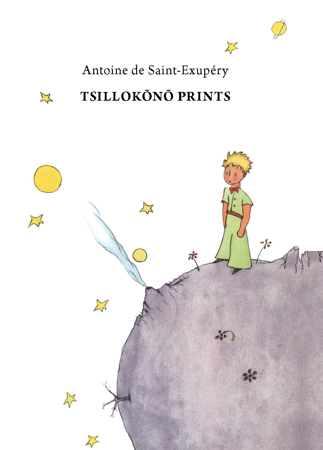Tsillokõnõ Prints - Antoine De Saint-Exupery