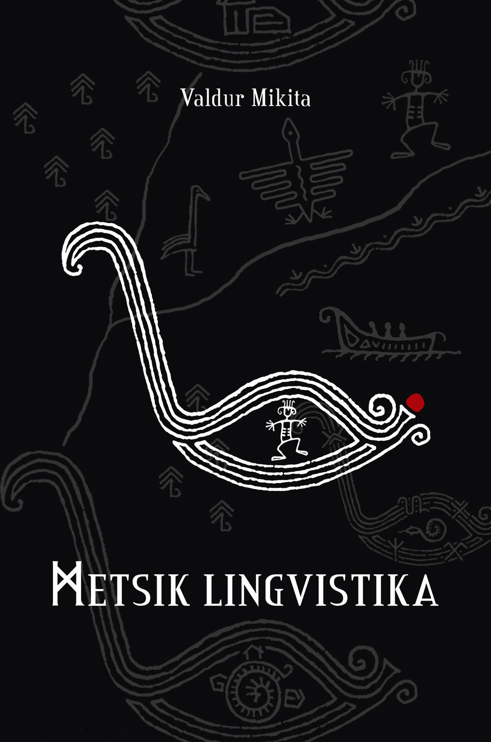 E-raamat: METSIK LINGVISTIKA