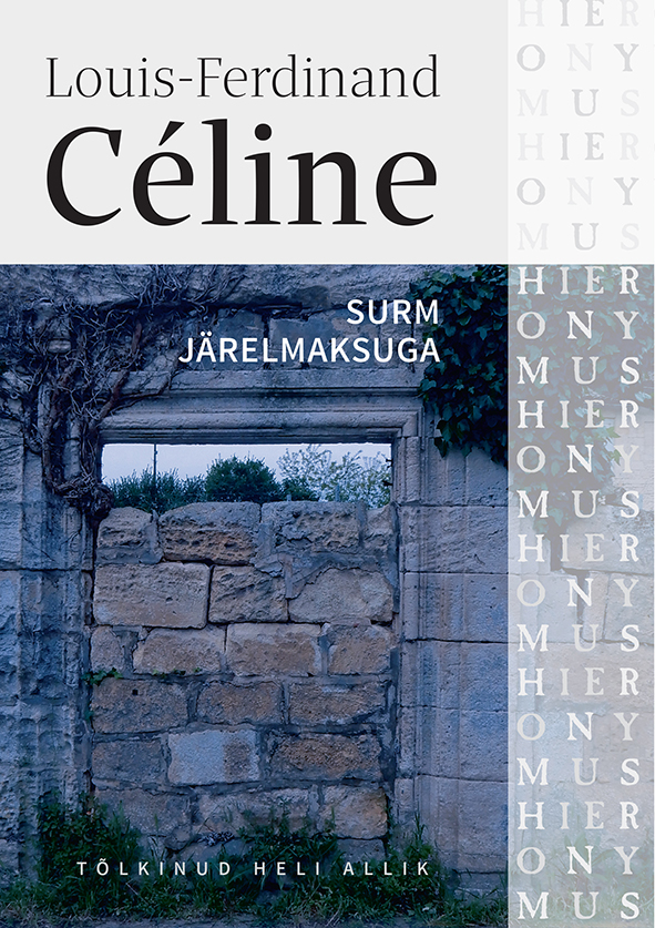Surm järelmaksuga - Louis-Ferdinand Celine
