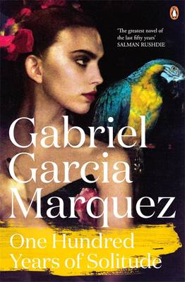 One Hundred Years of Solitude - Gabriel Garcia Marquez