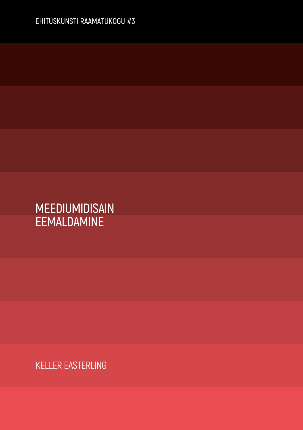 Meediumidisain. Eemaldamine