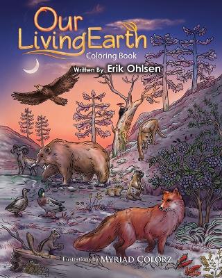 Our Living Earth Coloring Book - Erik Ohlsen