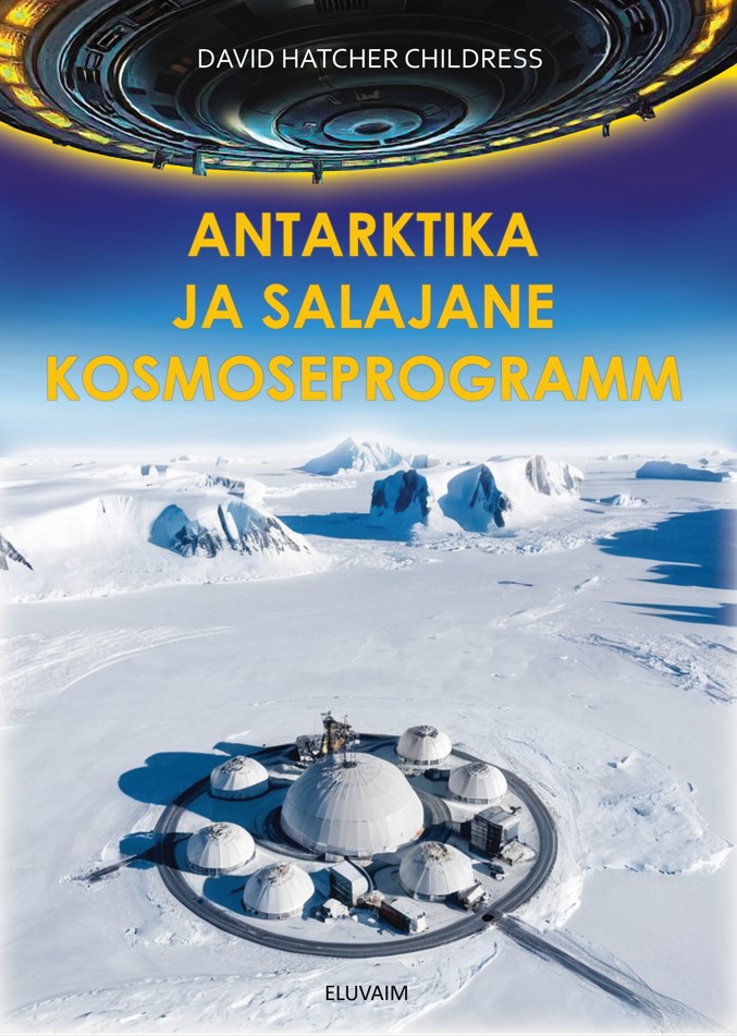 Antarktika ja salajane kosmoseprogramm