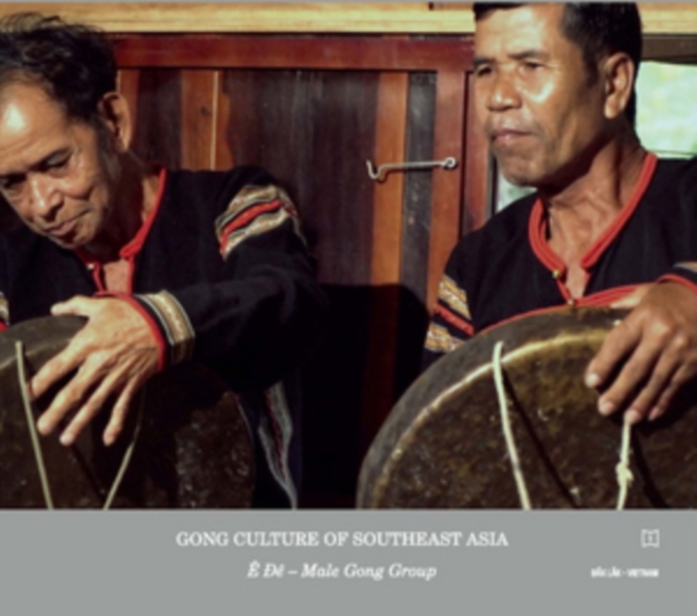 Various Artists - Gong Culture of South East Asia (2018) CD