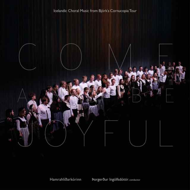 Come and Be Joyful (2020) CD