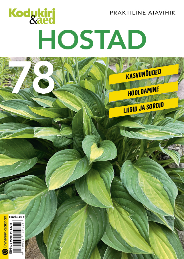 Hostad. Kodukiri & aed praktiline aiavihik 78