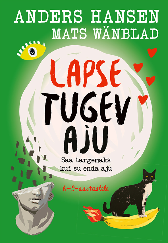 Lapse tugev aju. Saa targemaks kui su enda aju