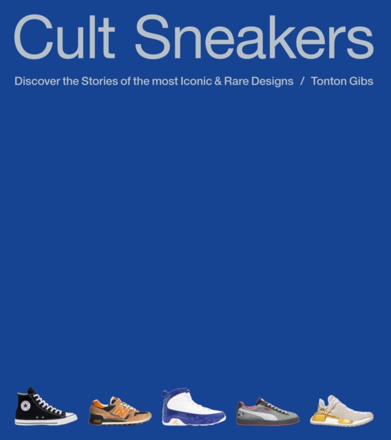 Cult Sneakers: A Collector's Guide