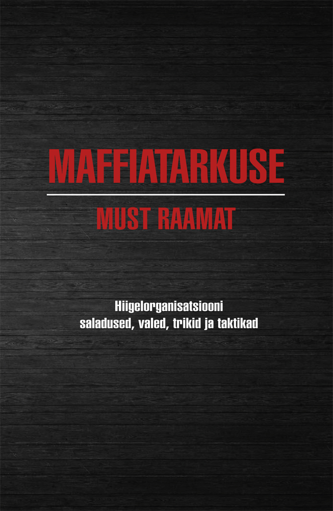 MAFFIATARKUSE MUST RAAMAT