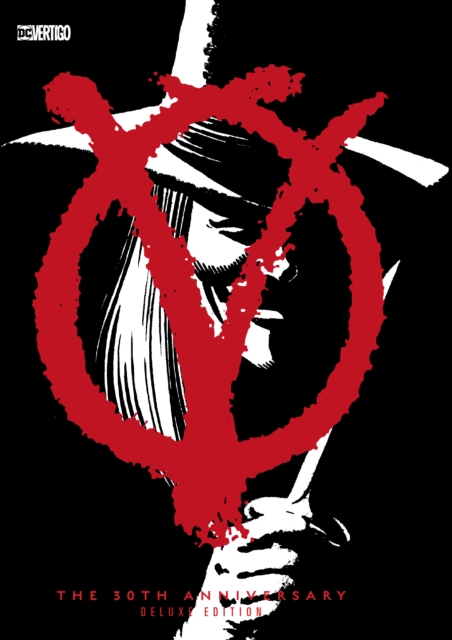 V for Vendetta (30th Anniversary Deluxe Edition)