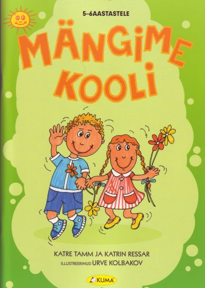 Mängime kooli. Töövihik 5-6 aastastele