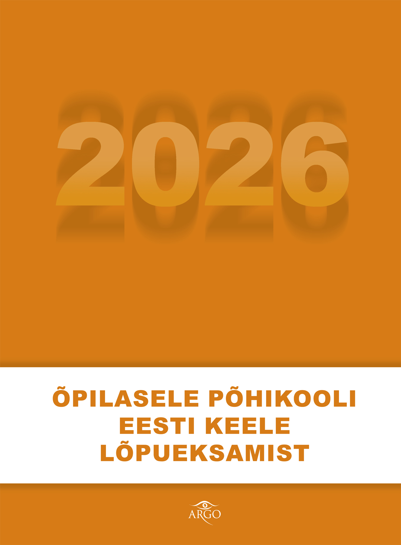 Õpilasele põhikooli eesti keele lõpueksamist 2026