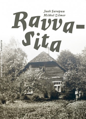 Ravvasita - Jaak Sarapuu, Mihkel Zilmer