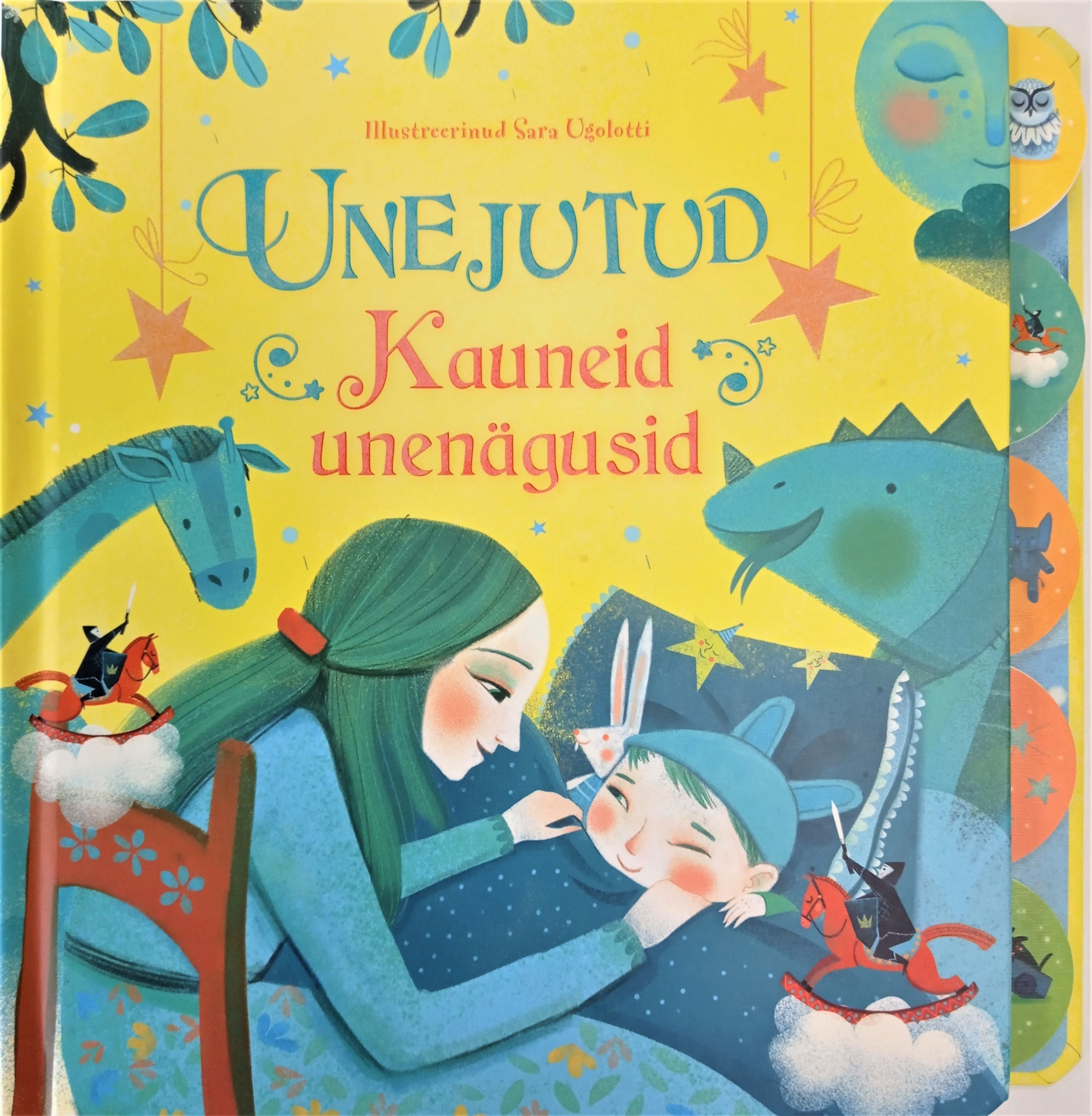 UNEJUTUD. KAUNEID UNENÄGUSID