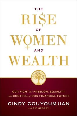 The Rise of Women and Wealth
