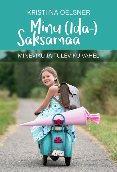 E-raamat: Minu (Ida-)Saksamaa