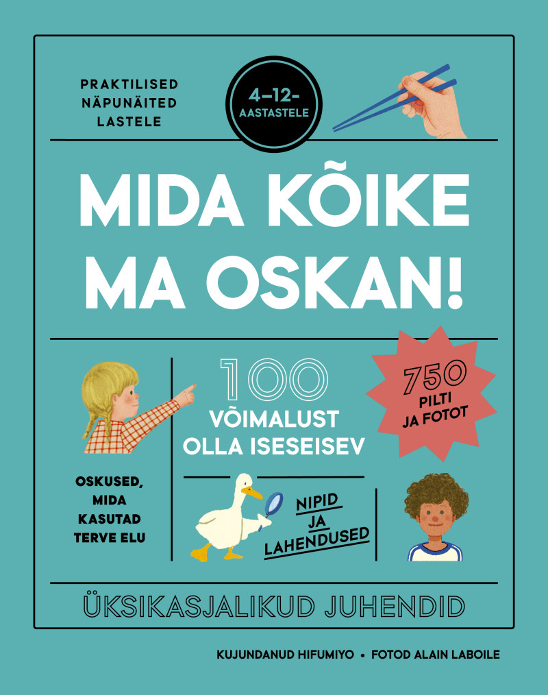 Mida kõike ma oskan!