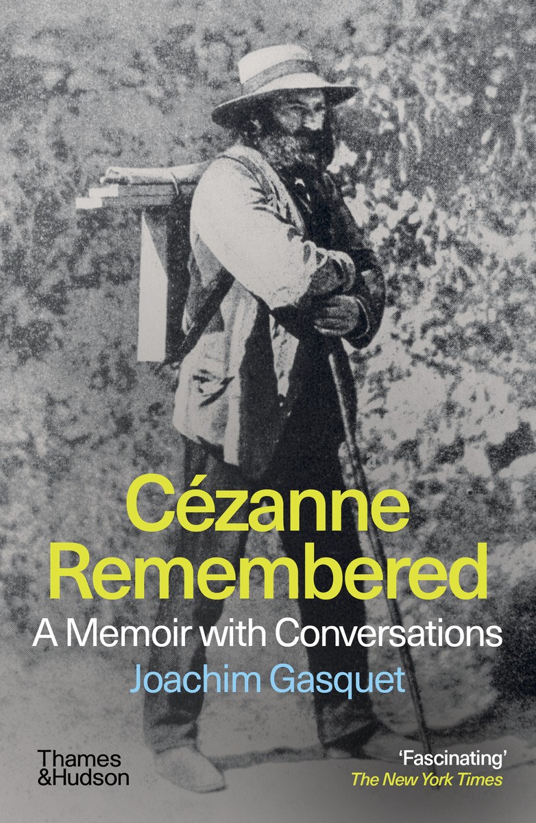 Cézanne Remembered