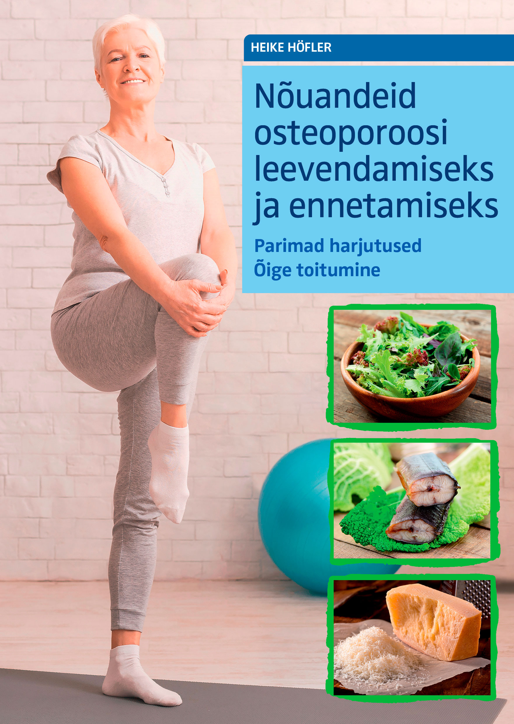 NÕUANDEID OSTEOPOROOSI LEEVENDAMISEKS JA ENNETAMISEKS