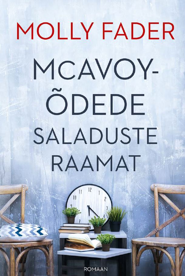 McAvoy-õdede saladuste raamat - Molly Fader