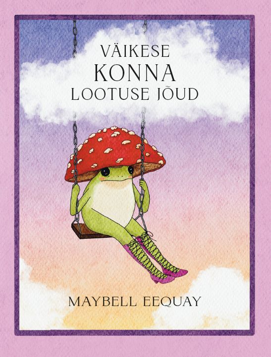 Väikese konna lootuse jõud