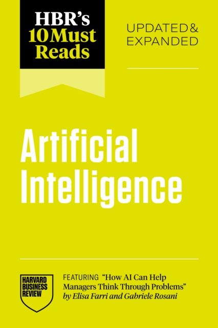 HBR's 10 Must Reads on Artificial Intelligence
