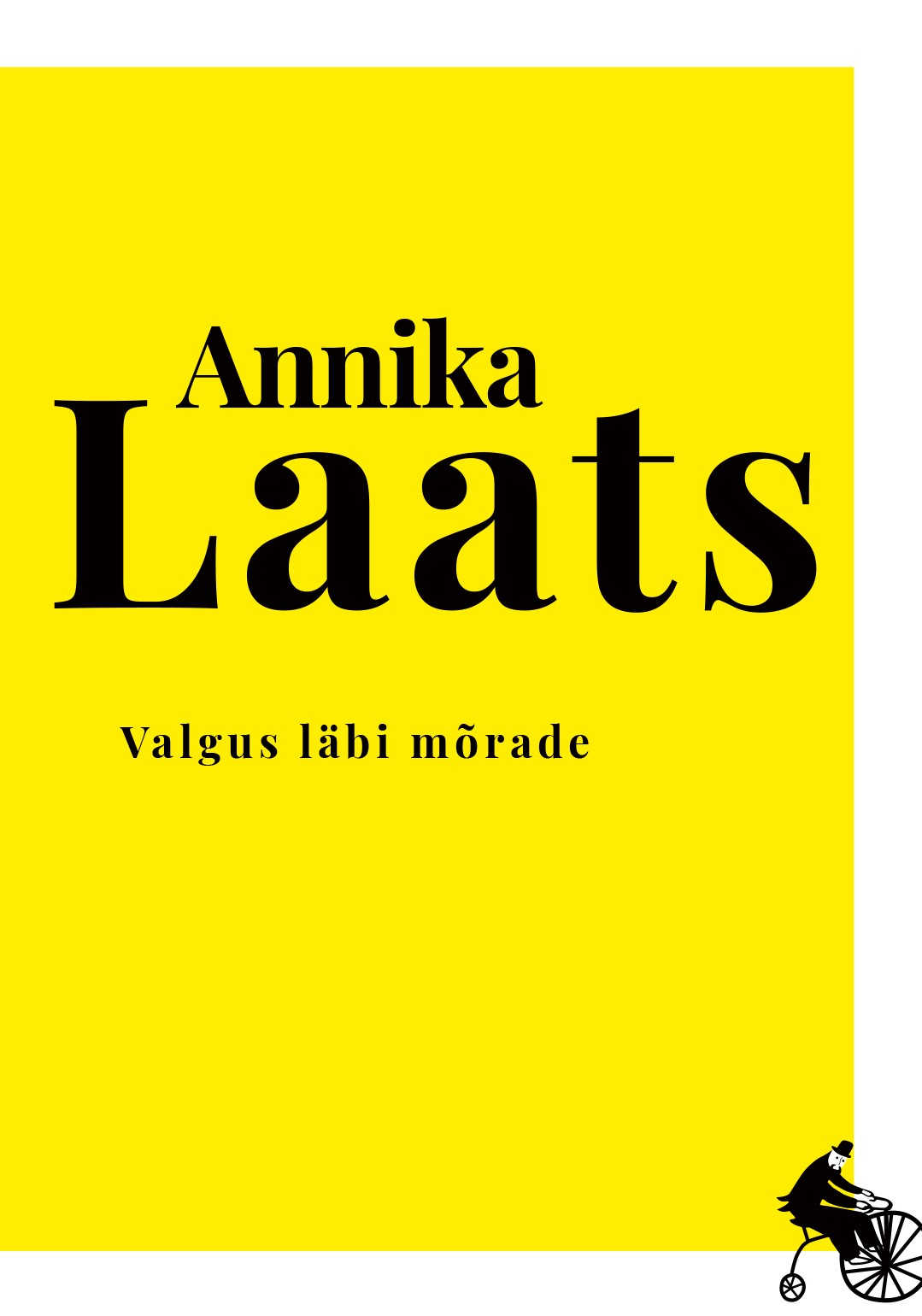 E-raamat: VALGUS LÄBI MÕRADE