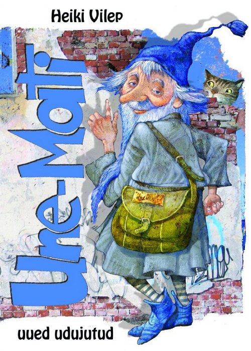 Une-Mati uued udujutud - Heiki Vilep