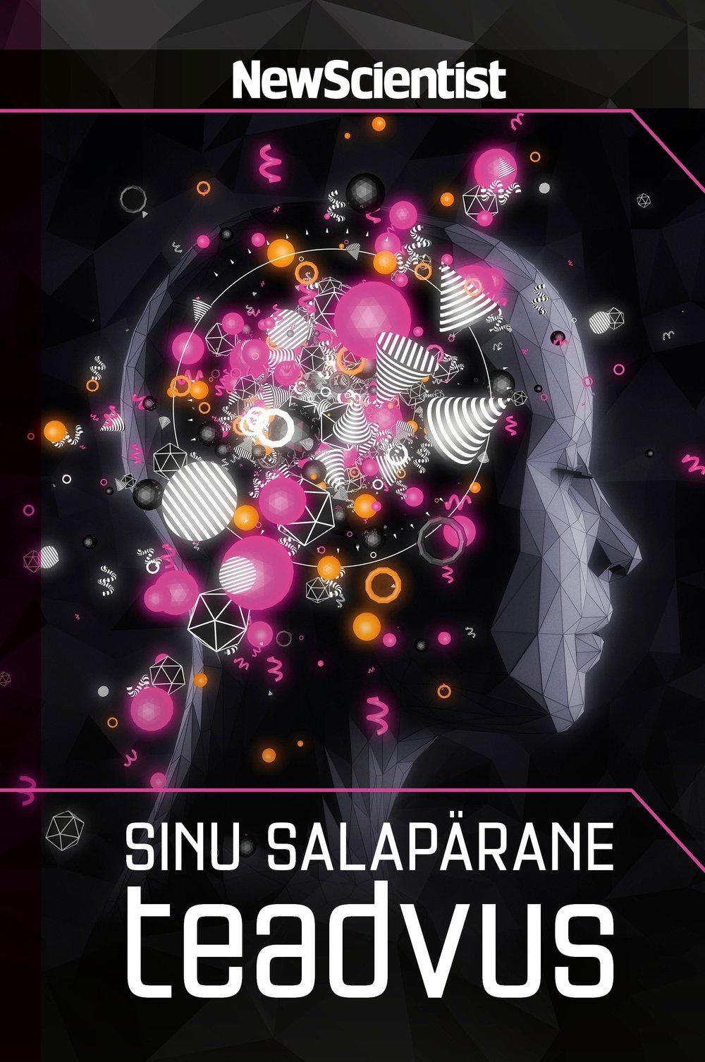 E-raamat: SINU SALAPÄRANE TEADVUS