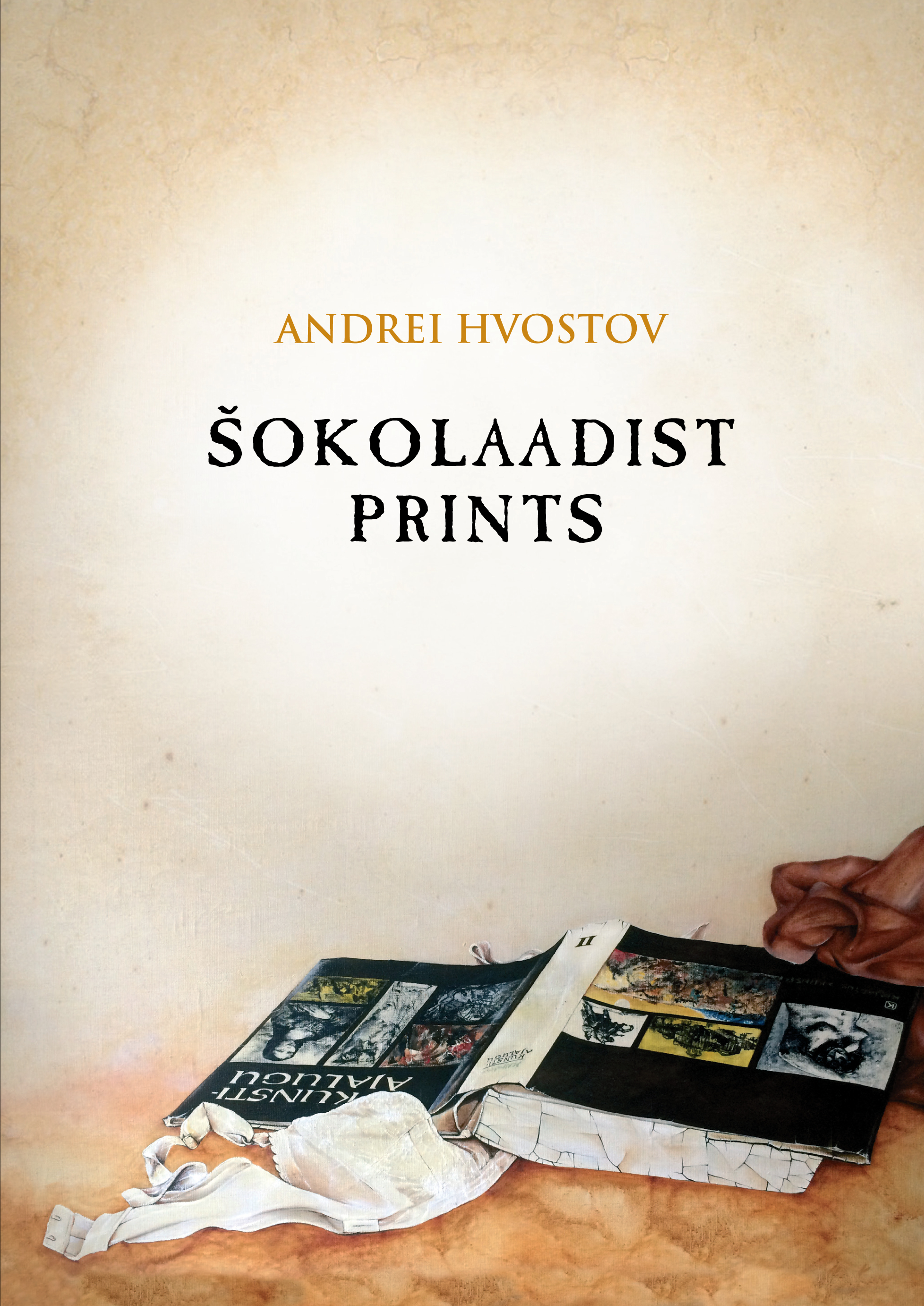 Šokolaadist prints - Andrei Hvostov