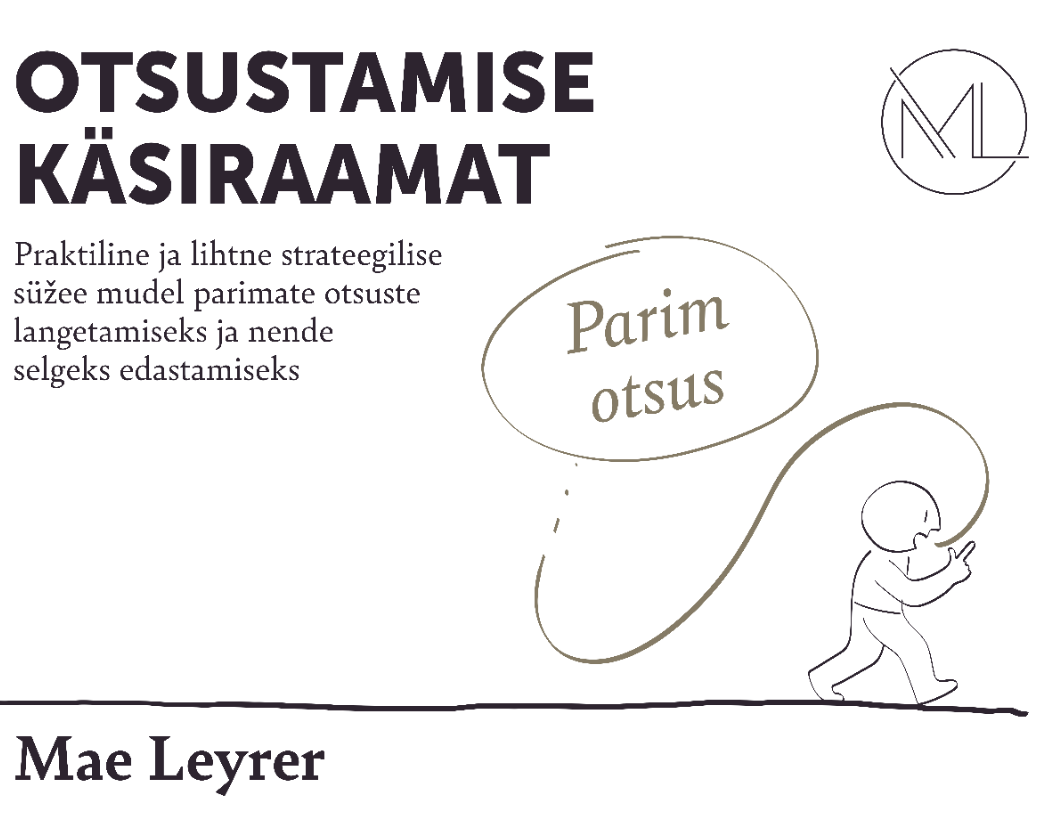 OTSUSTAMISE KÄSIRAAMAT